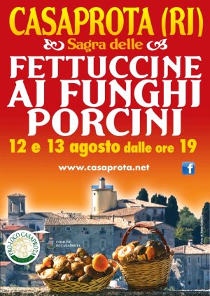 Casaprota (RI), è sagra delle fettuccine ai porcini - 12/13 ago Fuoriporta