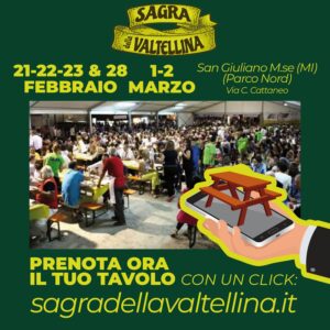 Gusta i sapori valtellinesi e vivi spettacoli unici alla Sagra della Valtellina 2025 a San Giuliano Milanese. Ingresso gratuito!